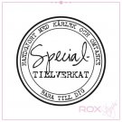 ROX Stamps Stämplar - Specialtillverkat