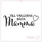 ROX Stamps Stämplar - Världens bästa mamma
