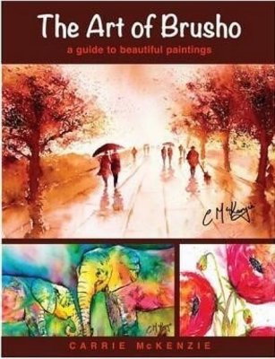 The Art of Brusho - A book by Carrie Mckenzie