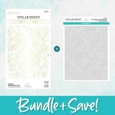 Spellbinders Glimmer Background Bundle By Yana Smakula - Holly De-Light-Ful