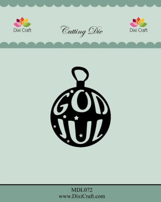 Dixi Craft Dies - God Jul Bauble
