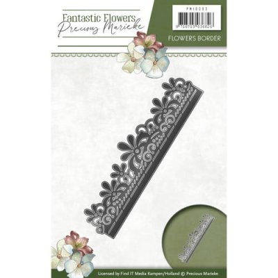 Precious Marieke Dies - Fantastic Flowers Flowers Border