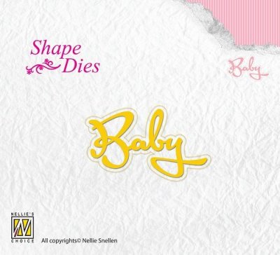 Nellies Choice Shape Die - Text Baby