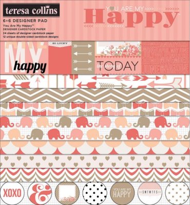 Teresa Collins - You Are My Happy 6"x6" Paper Pad (24 sheets)